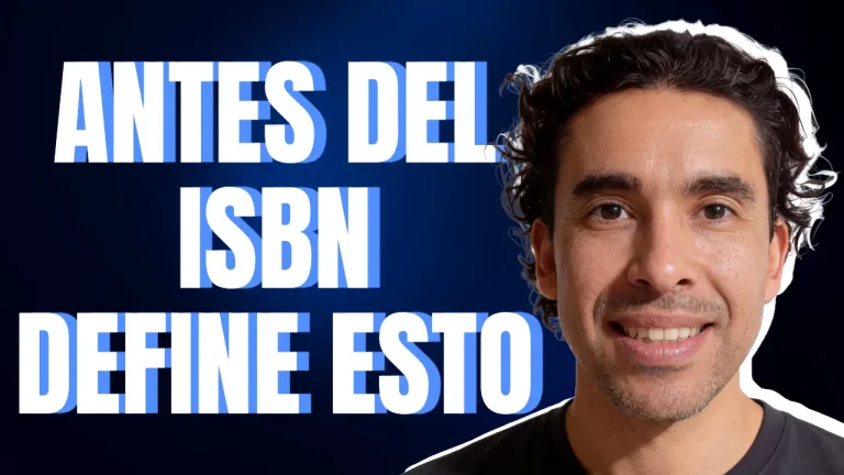 Cómo Vender Tu Libro: Lo Primero que Debes Definir (Antes del ISBN)